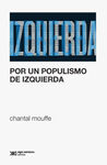 POR UN POPULISMO DE IZQUIERDA