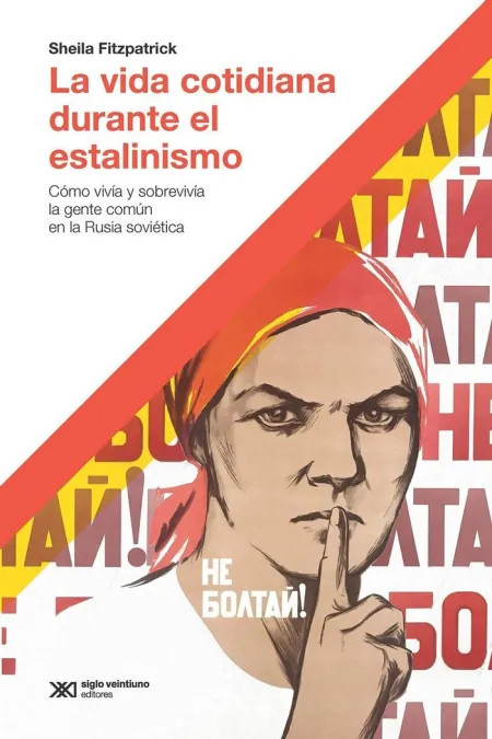 La Vida Cotidiana Durante el Estalinismo