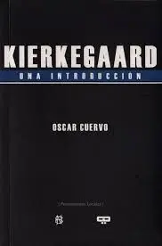 Kierkegaard. Una Introduccion
