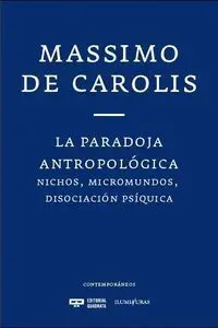 La Paradoja Antropológica