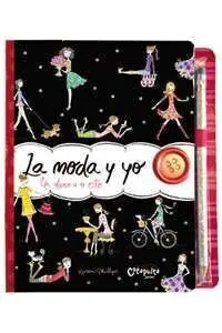 La Moda y yo