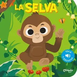 Toca y Escucha - la Selva