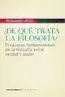 ¿De qué Trata la Filosofía?