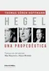 Hegel. Una Propedeutica