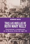TRAS LAS HUELLAS DE RUTH MARY KELLY