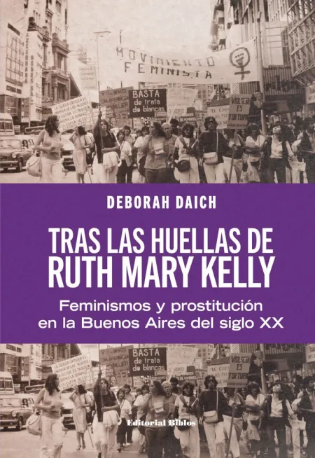 Tras las Huellas de Ruth Mary Kelly