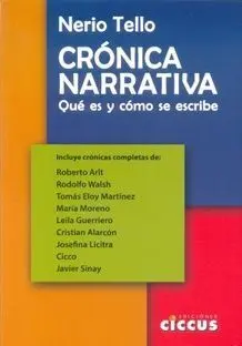 Crónica Narrativa. Qué Es y Cómo se Escribe