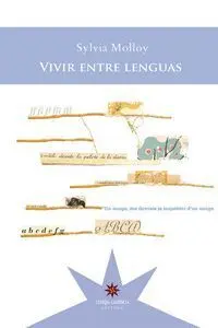 Vivir entre Lenguas