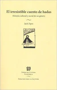 El Irresistible Cuento de Hadas