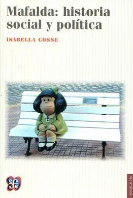 Mafalda: Historia Social y Política