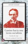 CAMINO HACIA UNA TIERRA SOCIALISTA : ESCRITOS DE VIAJE