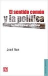EL SENTIDO COMÚN Y LA POLÍTICA. ESCRITOS TEÓRICOS Y PRÁCTICOS