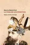 Vida de los Insectos,La