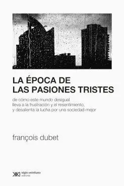 La Época de las Pasiones Tristes