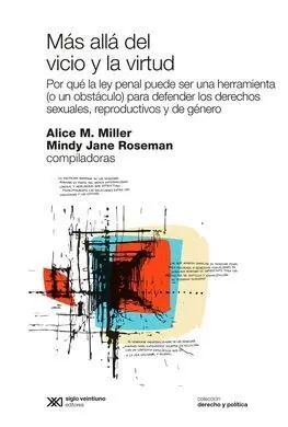Más Allá del Vicio y la Virtud