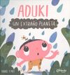 ADUKI  UN EXTRAÑO PLANETA