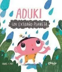 Aduki un Extraño Planeta