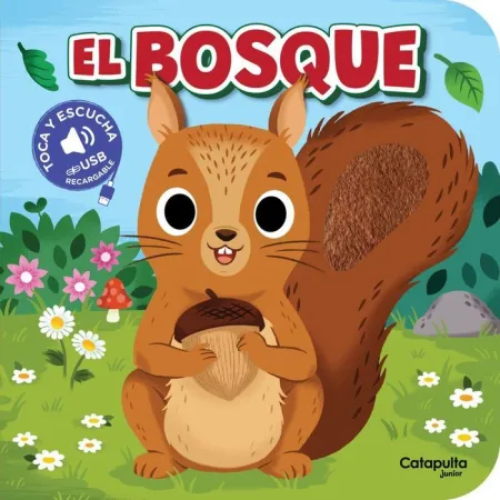 Toca y Escucha - el Bosque