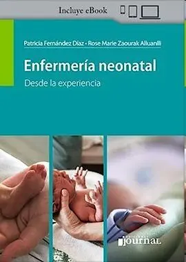 Enfermería Neonatal. Desde la Experiencia