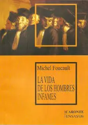 La Vida de los Hombres Infames