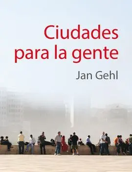 Ciudades para la Gente