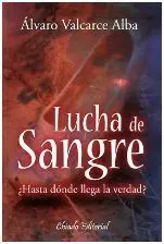La Lucha de Sangre
