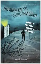Un Año con Su Duro Invierno