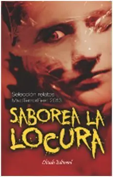 Saborea la Locura
