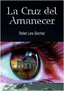 La Cruz del Amanecer
