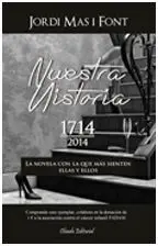 Nuestra Historia 1714-2014