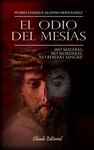 EL ODIO DEL MESIAS