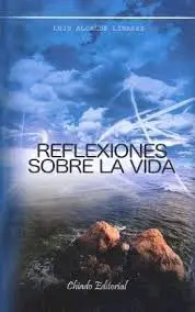 Reflexiones Sobre la Vida