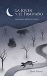 LA JOVEN Y EL ERMITAÑO