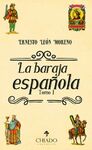 LA BARAJA ESPAÑOLA - TOMO I