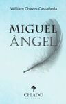 MIGUEL ANGEL
