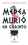 MEDEA MURIÓ EN CORINTO