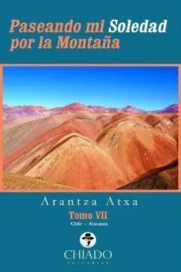 Paseando mi Soledad por la Montaña T. vii
