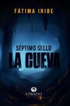 SÉPTIMO SELLO... LA CUEVA