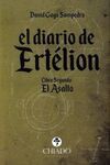 EL DIARIO DE ERTELION. LIBRO SEGUNDO: EL ASALTO
