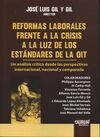 REFORMAS LABORALES FRENTE CRISIS LUZ ESTANDARES DE