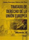 TRATADO DE DERECHO DE LA UNIÓN EUROPEA VOLUMEN III