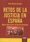 RETOS DE LA JUSTICIA EN ESPAÑA