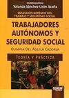 TRABAJADORES AUTONOMOS Y SEGURIDAD SOCIAL