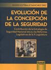 EVOLUCIÓN DE LA CONCEPCIÓN DE LA SEGURIDAD