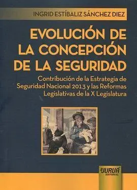 Evolución de la Concepción de la Seguridad