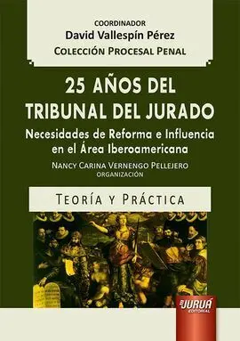 25 Años del Tribunal del Jurado.