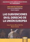 SUBVENCIONES EN EL DERECHO DE LA UNIÓN EUROPEA