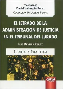 Letrado de la Administracion de Justicia en el Tribunal del Jurado