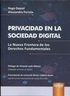 PRIVACIDAD EN LA SOCIEDAD DIGITAL.