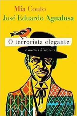 O Terrorista Elegante e Outras Histórias